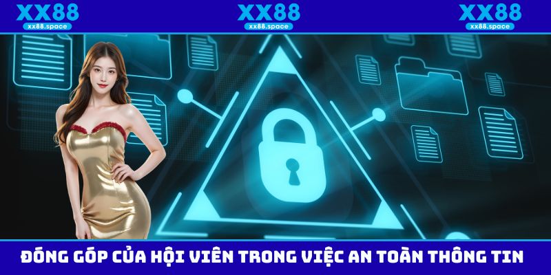 Đóng góp của hội viên trong việc an toàn thông tin