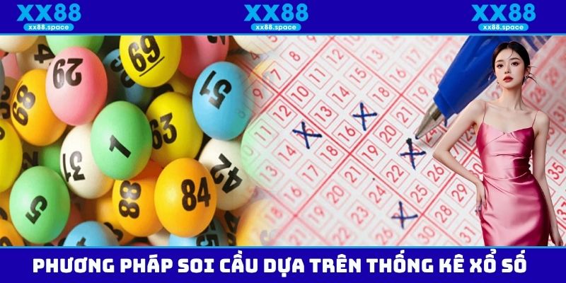 Phương pháp soi cầu chuẩn dựa trên thống kê xổ số